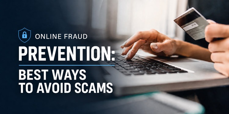 Online fraud prevention and scam warning signs - guide
